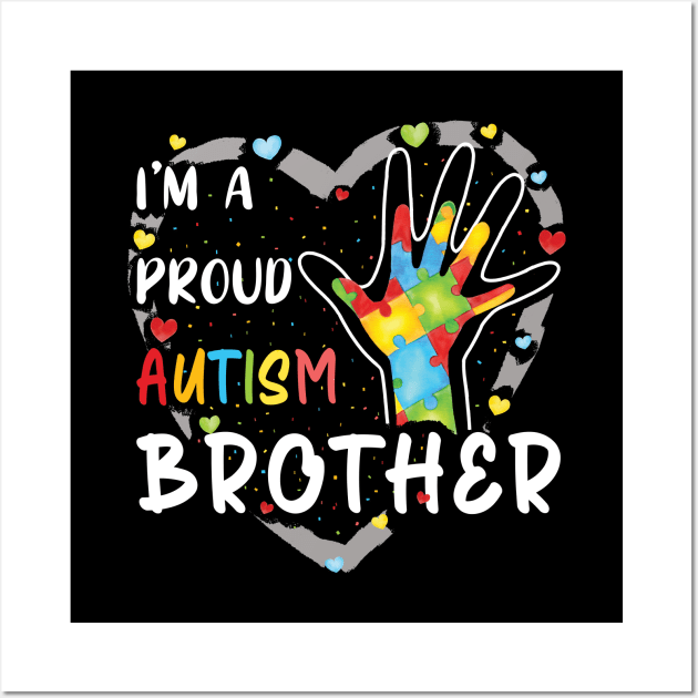 I'm a proud autism brother Wall Art by Didier97